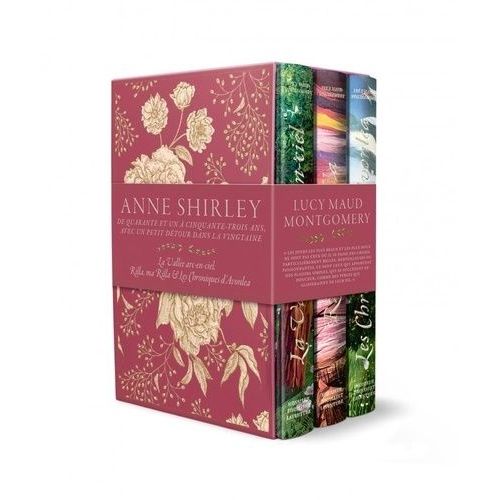 Anne Shirley De Quarante Et Un À Cinquante-Trois Ans, Avec Un Petit Détour Dans La Vingtaine - Coffret En 3 Volumes : Tome 7, La Vallée Arc-En-Ciel - Tome 8, Rilla, Ma Rilla - Tome 9, Les...