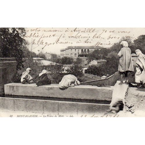 Cpa Debut Xx Eme Siecle N° 42 - Mostaganem - Algerie - La Priere De Midi