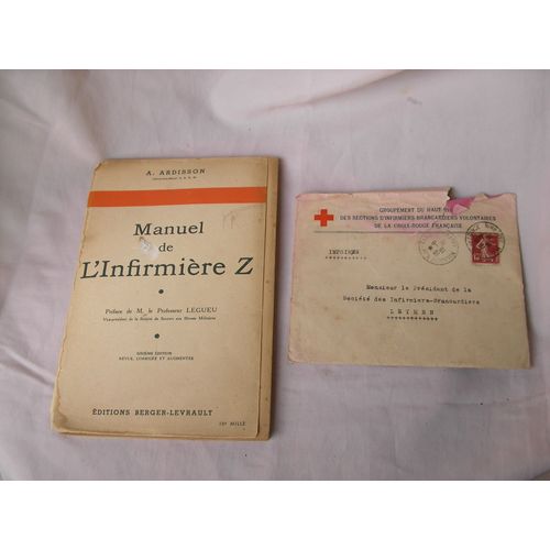 Ww2/Prewar France " Manuel De L'Infirmiere Z " Et Lettres D'Accompagnements Personnalises 1936/1939 Be