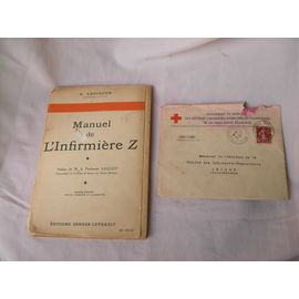 Ww2/Prewar France " Manuel De L'Infirmiere Z " Et Lettres D'Accompagnements Personnalises 1936/1939 Be