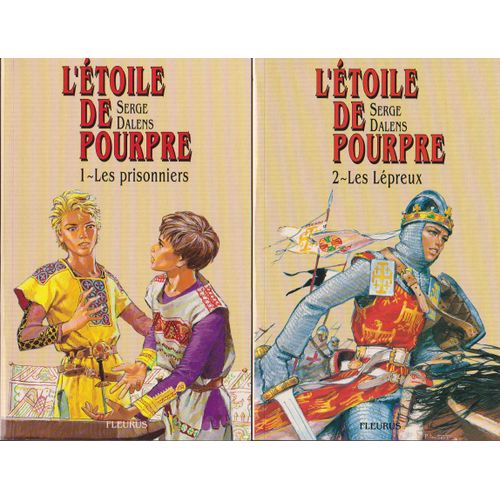 L'étoile De Pourpre : 1. Les Prisonniers, 2. Les Lépreux