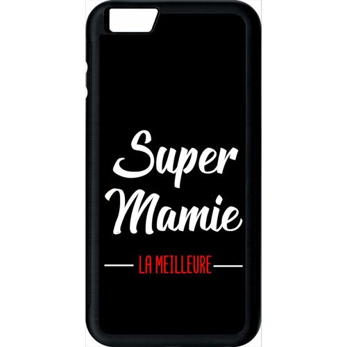 Coque Pour Smartphone - Super Mamie La Meilleure Fond Noir - Compatible Avec Apple Iphone 6+ - Plastique - Bord Noir