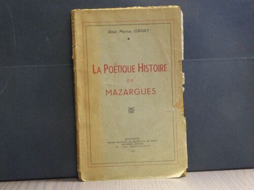 La Poétique Histoire De Mazargues