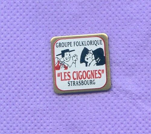 Rare Pins Alsace Strasbourg Groupe Folklorique Les Cigognes J503