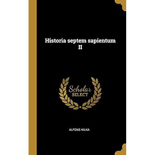 Historia Septem Sapientum Ii