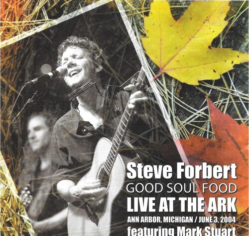 Steve Forbert Good Soul Food