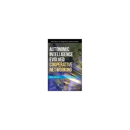 Autonomic Intelligence Evolved Cooperative Networking