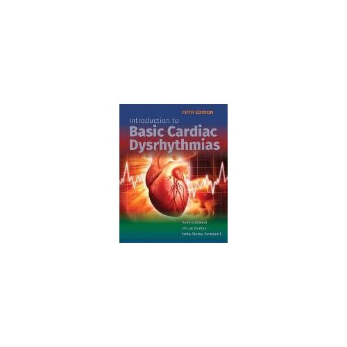 Introduction To Basic Cardiac Dysrhythmias