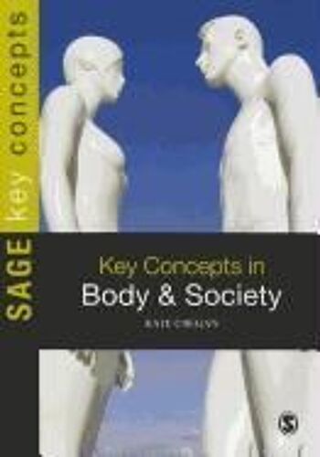 Key Concepts In Body And Society