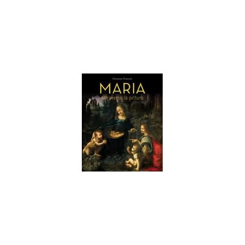 Maria Attraverso La Pittura