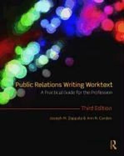 Zappala, J: Public Relations Writing Worktext