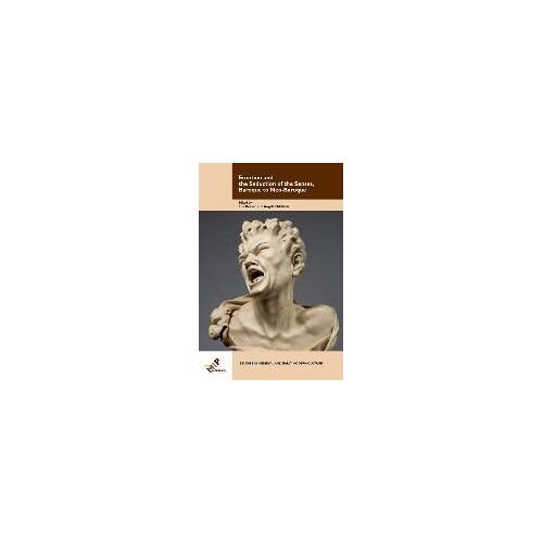 Emotion And The Seduction Of The Senses, Baroque To Neo-Baroque