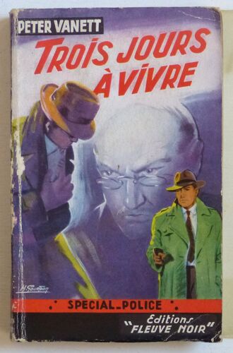 Trois Jours À Vivre (Collection 'spécial-Police' N°86)