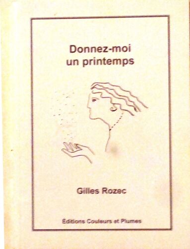 Donnez-Moi Un Printemps
