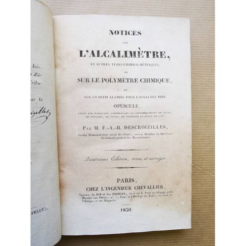 Notices Sur L'alcalimètre Et Autres Tubes Chimico-Métriques Ou Sur Le Polymètre Chimique Et Sur Un Petit Alambic...