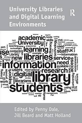 University Libraries And Digital Learning Environments