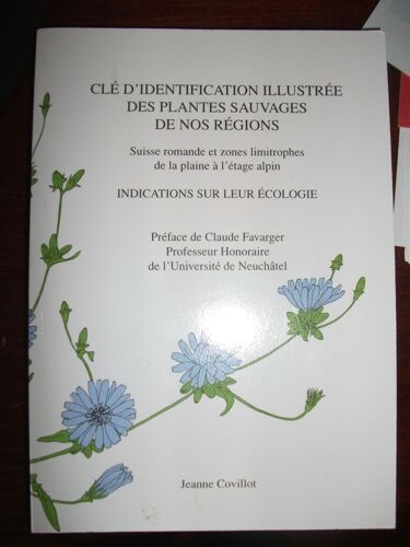 Cle D'identification Illustrée Des Plantes Sauvages De Nos Régions