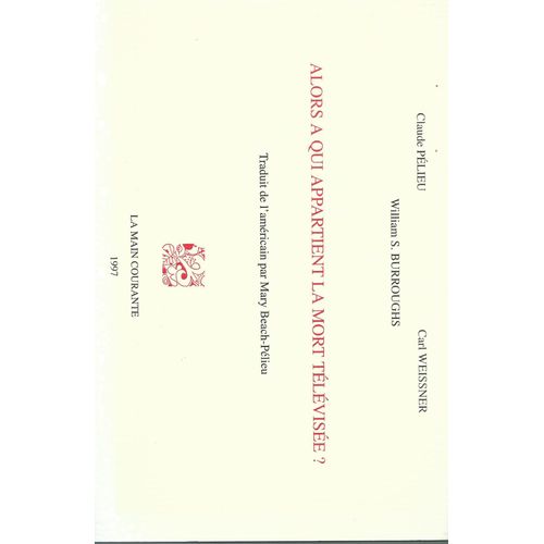 Alors À Qui Appartient La Mort Télévisée?