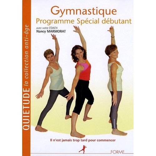 Gymnastique : Programme Spécial Déébutant