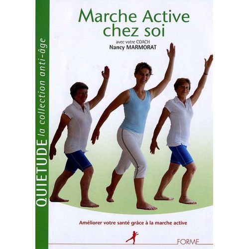 Marche Active Chez Soi