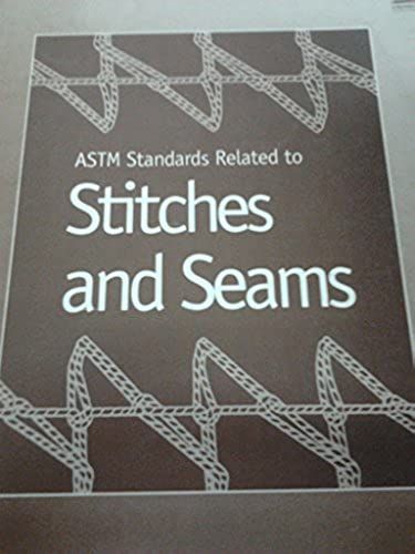 Astm Standards Related To Stitches And Seams
