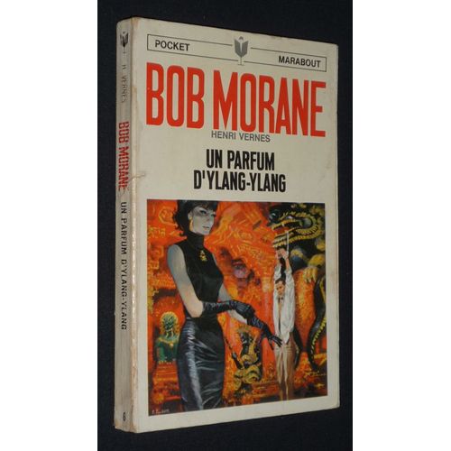 Bob Morane : Un Parfum D'Ylang-Ylang