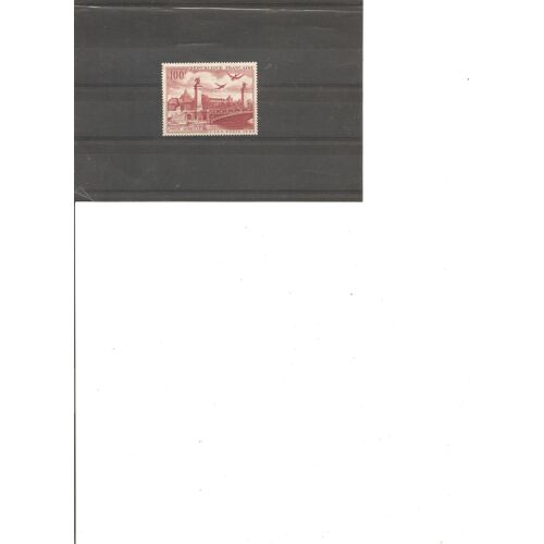 Timbre Neuf Aerien 1949 Congres International De Telegraphie Grand Palais Et Pont Alexandre Yt 28