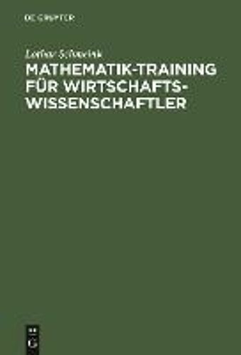 Mathematik-Training Für Wirtschaftswissenschaftler
