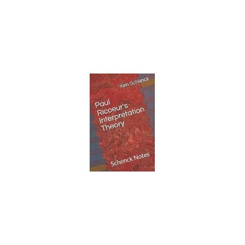 Paul Ricoeur's Interpretation Theory
