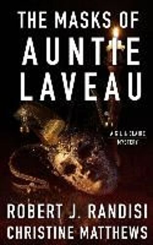 The Masks Of Auntie Laveau