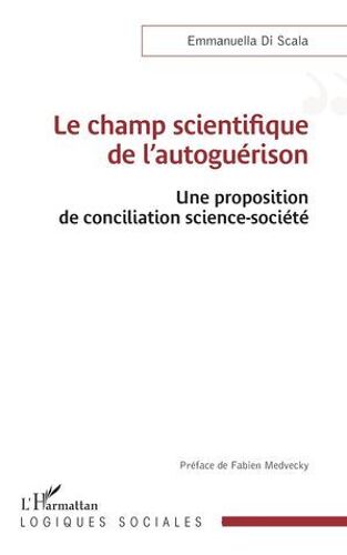 Le Champ Scientifique De L'autoguérison