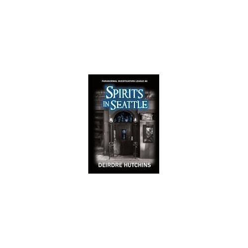 Spirits In Seattle