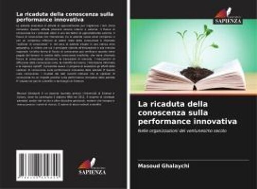 La Ricaduta Della Conoscenza Sulla Performance Innovativa