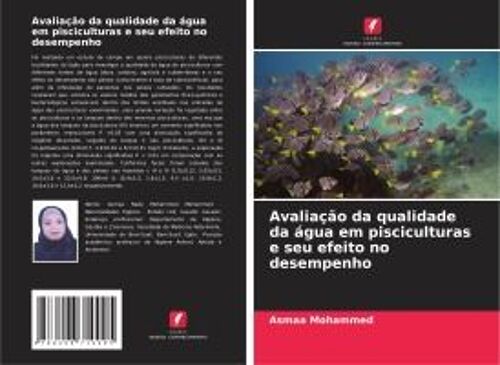 Avaliação Da Qualidade Da Água Em Pisciculturas E Seu Efeito No Desempenho