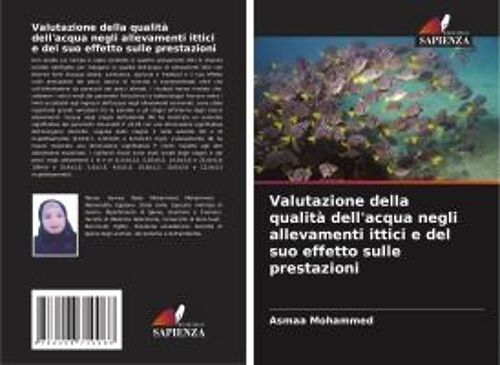 Valutazione Della Qualità Dell'acqua Negli Allevamenti Ittici E Del Suo Effetto Sulle Prestazioni