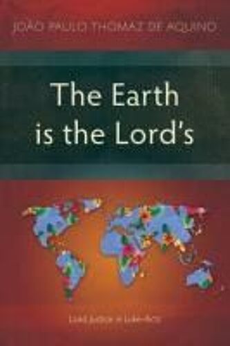 The Earth Is The Lord's