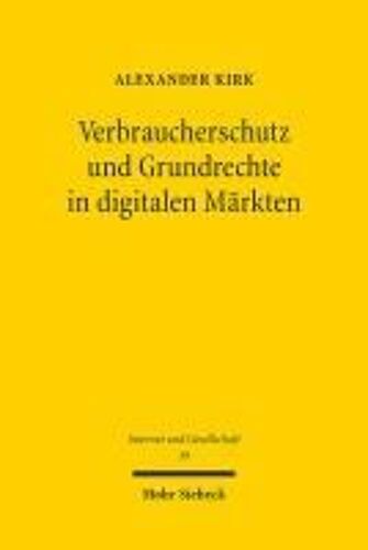 Verbraucherschutz Und Grundrechte In Digitalen Märkten