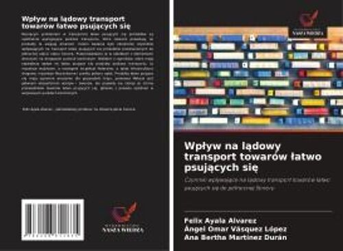 Wp¿Yw Na L¿Dowy Transport Towarów ¿Atwo Psuj¿Cych Si¿