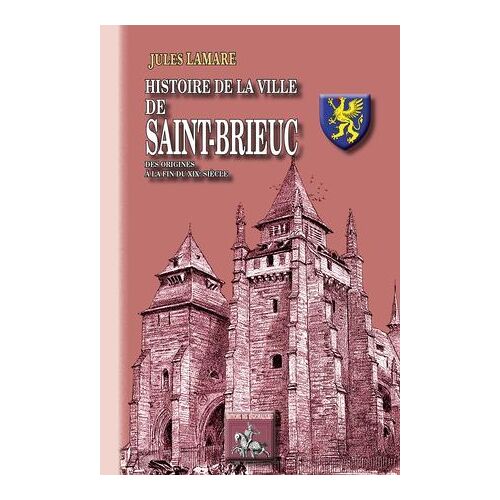 Histoire De La Ville De Saint-Brieuc