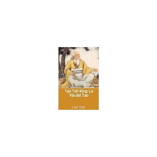 Tao Teh King