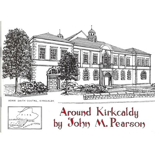 Around Kirkcaldy