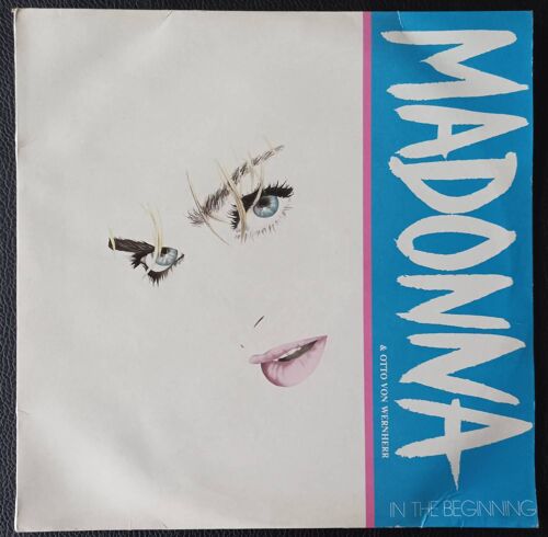 Madonna ( & Otto Von Wernherr ) - In The Beginning - Wild Dancing + Cosmic Climb (Extended Dance Mix) + We Are The Gods + Wild Dancing + Cosmic Climb + Madonna Interview - Double Maxi Single 45rpm/12"