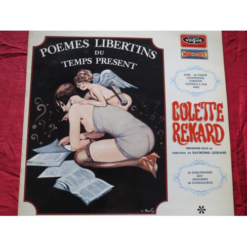 Colette Renard " Poèmes Libertins Du Temps Présent " Textes De Paul Erel & Guy Breton - Orchestre, Direction : Raymond Legrand