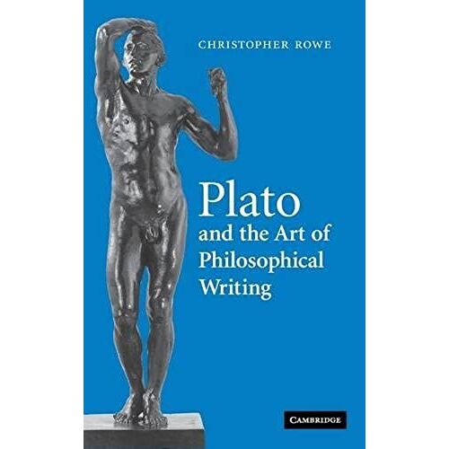 Plato And The Art Of Philosophical Writing