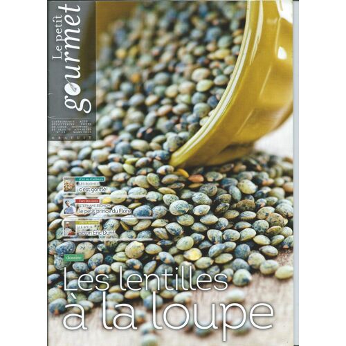 Le Petit Gourmet De Mars 2013,Les Lentilles À La Loupe N° 18