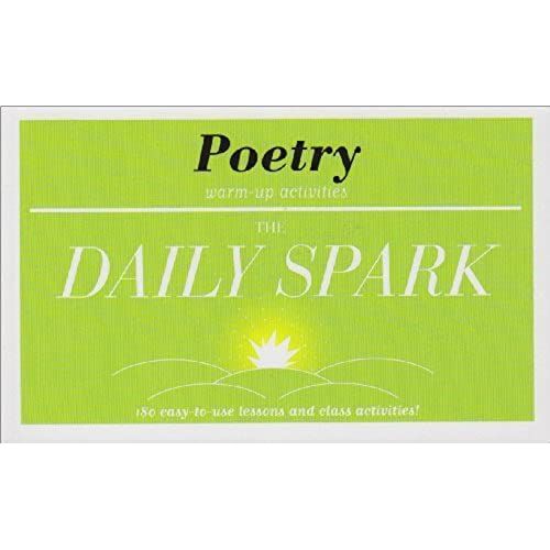 The Daily Spark Poetry: Warm-Up Activities (Sparknotes)