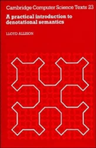 A Practical Introduction To Denotational Semantics