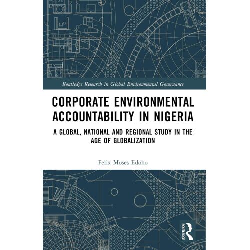 Corporate Environmental Accountability In Nigeria