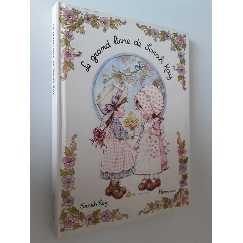 Le Grand Livre De Sarah Kay Édition Hemma Vintage 1978
