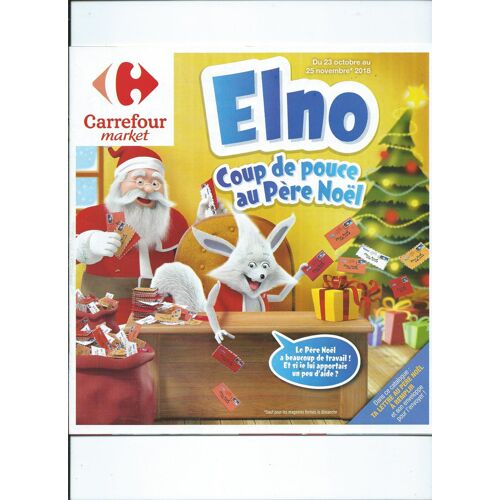 Catalogue Carrefour Market Jouets Elno Coup De Pouce Au Père Noël Octobre 2018